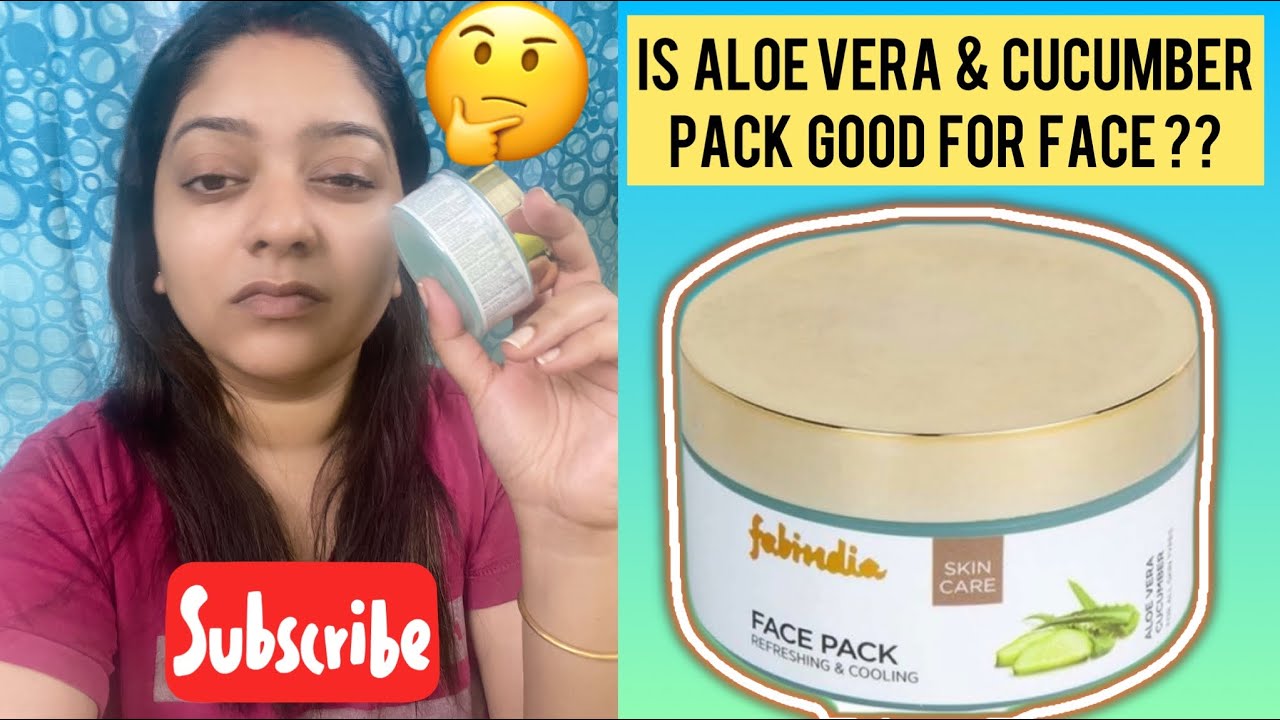 Fabindia Aloe Vera Cucumber Gel Face Pack Review | Is aloe vera & cucumber good for face | Face pack