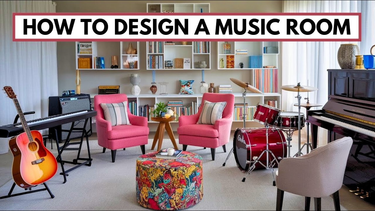 How to Design a Personalized Music Room at Home