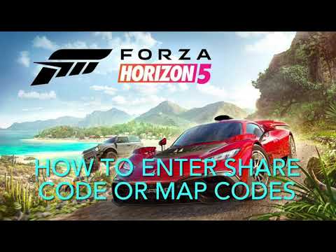 Forza Horizon 5 - How to enter Share Codes or Map Codes