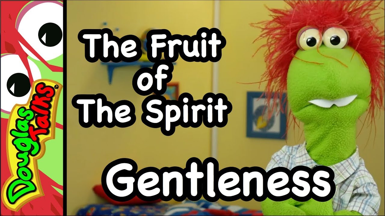 Gentleness | The Fruit of The Spirit For Kids - YouTube