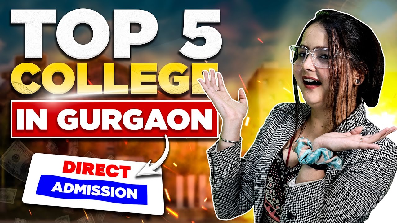 Top 5 University In Gurugram 🏛️| Direct Admission College for B.Tech In ...