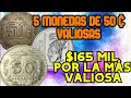 TOP 5 Monedas De 50 Centavos MUY VALIOSAS, ENORME INVERSION DE DINERO POR UNAS PEQUEÑAS MONEDAS!