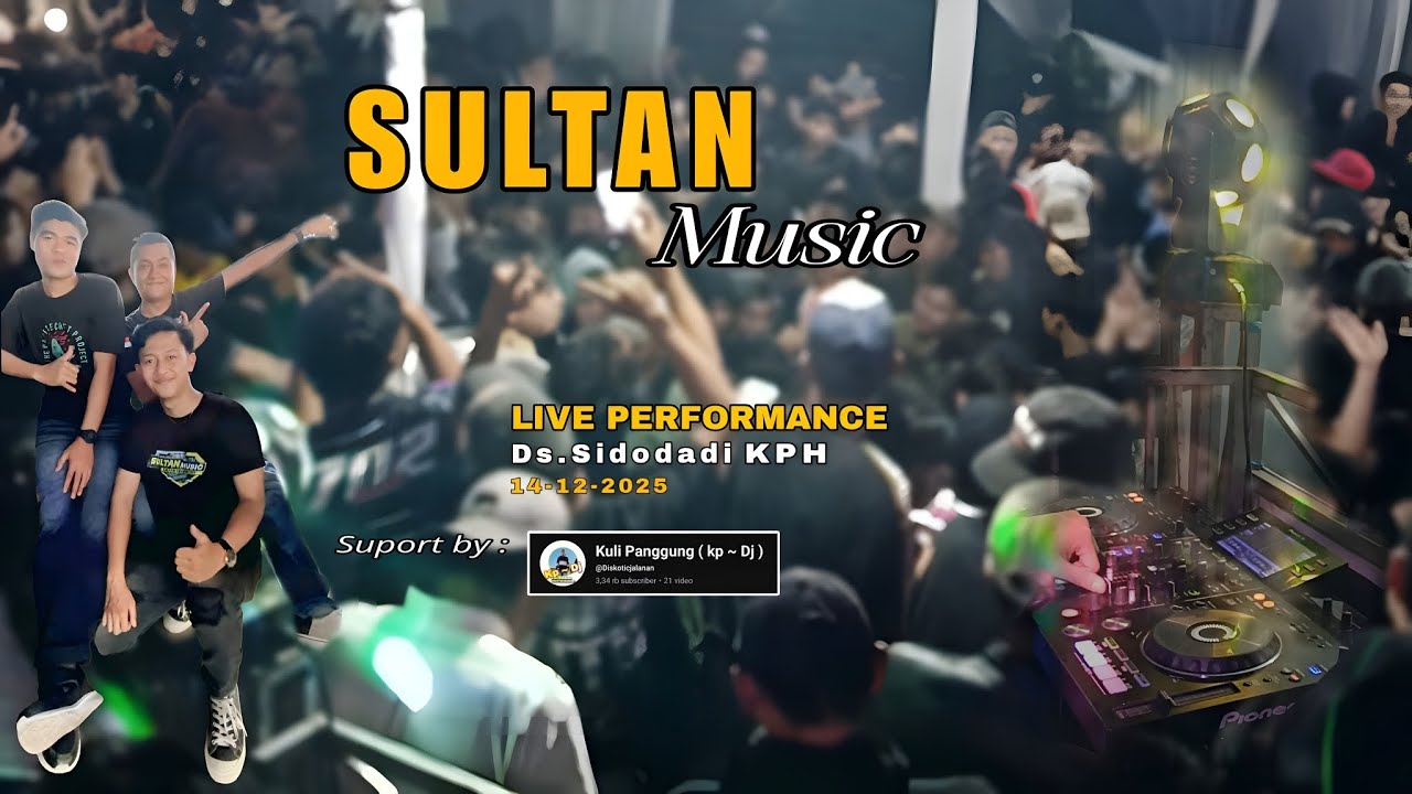 OT SULTAN  ||  LIVE SIDODADI 