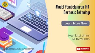 Model Pembelajaran IPA Berbasis Teknologi #edukasi #inovasi #desain #belajar #sukses