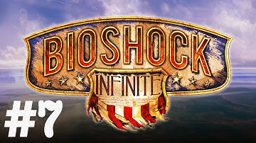 Bioshock Infinite Playthrough in 1080p HD - Part 7 - PC Gameplay