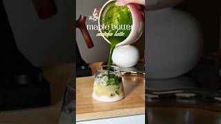 Maple Butter Matcha Latte