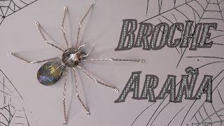 BROCHE ARÁCNIDO XXL - Broche de araña en cristal y alambre - Alambrismo paso a paso.