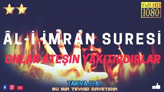 Âl-I İmran Suresi Onlar Ateşin Yakıtıdırlar Abdurrahman Mesudi