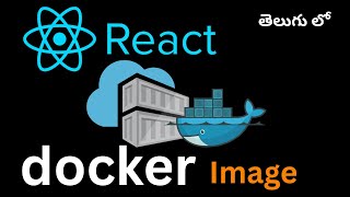 Docker tutorial with react custom image