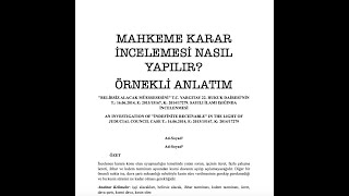 Mahkeme Karar İncelemesi Nasıl yapılır? Örnek Yayımlanan Makale Üzerinden Anlatım