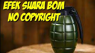 efek suara Bom No Copyright