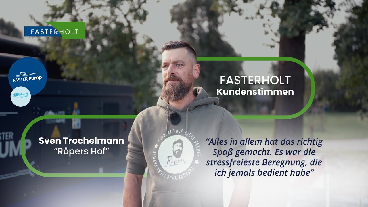 Röpers Hof, eine Saison mit Fasterholt und FASTER Pump - Fasterholt Kundenstimmen