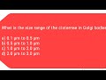 Cell structure and function | Part 8 | Golgibodies or Golgi apparatus or Golgi Complex MCQS |