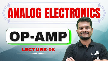 Op-Amp Basics for BSc Physics | IC 741 & Characteristics | Analog Electronics Lecture