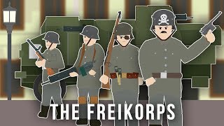 Weimar Republic: The Freikorps