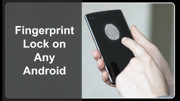 How To Get Fingerprint Lock On Any Android Device | No Root
