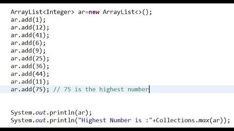 How to Find the Highest Number in the Arraylist in Java  - Intact Abode