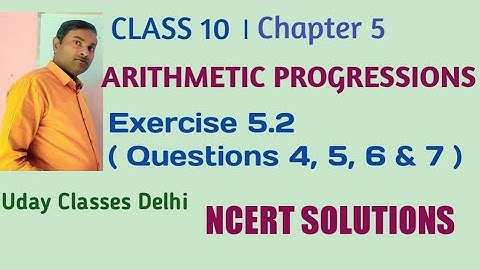 Chapter:5 Ex.5.2 (Q.4,5,6,7) Arithmetic Progressions | Ncert Maths Class 10 | #arithmeticprogression