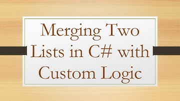 Merging Two Lists in C#  with Custom Logic