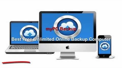 MyPC Backup Best Free Unlimited Online Backup Computer