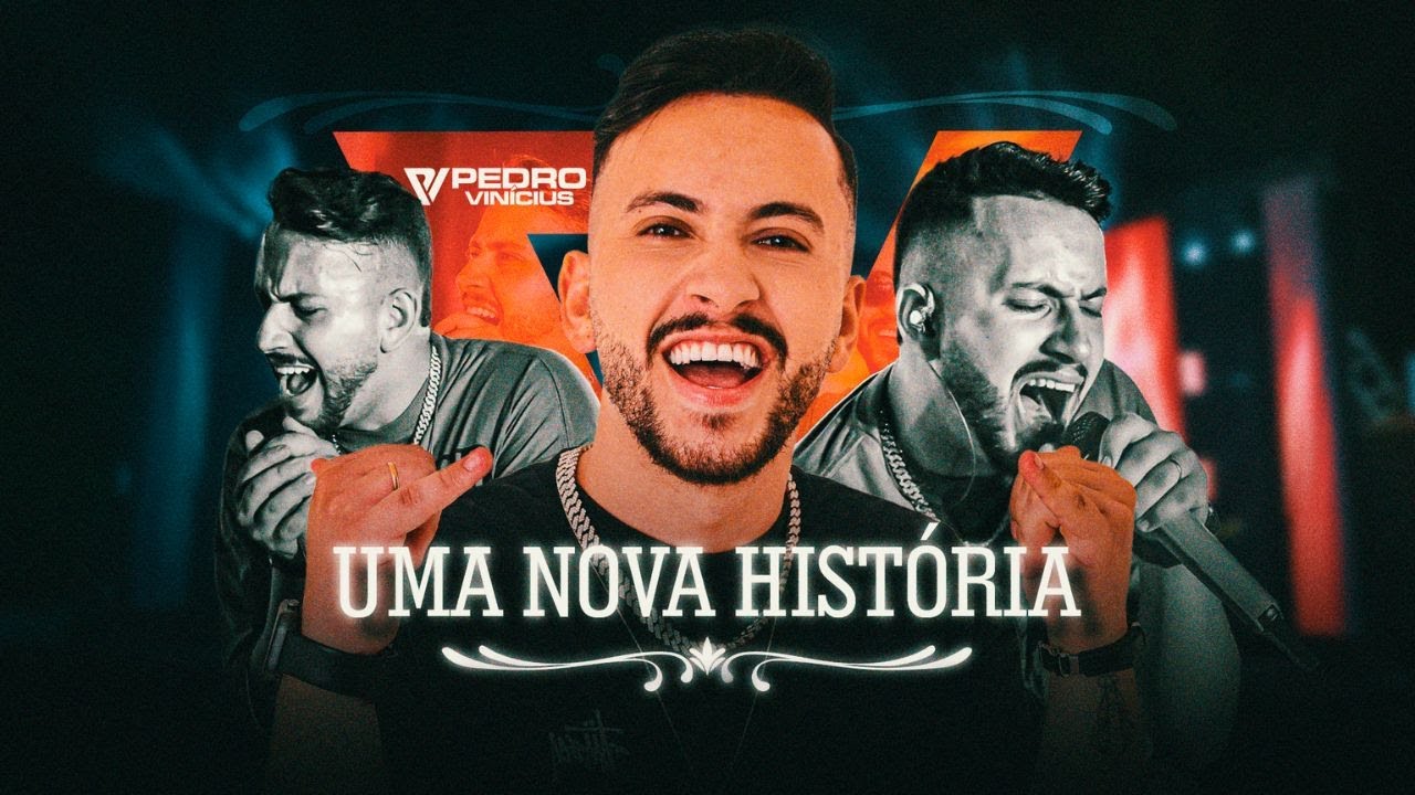 UMA NOVA HISTÓRIA Pedro Vinicius