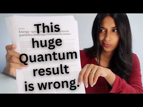 The Problem With This “groundbreaking” Quantum Experiment