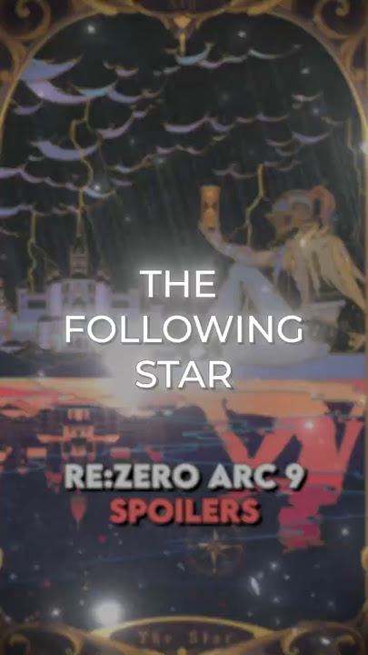 Aldebaran's Plan EXPLAINED pt.1 (Arc 9 SPOILERS) #rezero #rezeroarc9  #anime