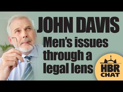 Looking at Cosby, Turner and Incels with retired Lawyer John Davis BA JD LLM | Fireside Chat 83