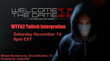 Welcome To The Game 2 1337 Twitch Integration