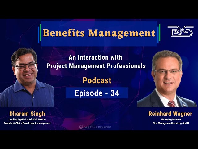 Benefits Management | Reinhard Wagner | Dharam Singh | Episode 34