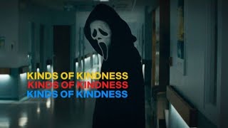 Scream | Kinds of Kindness Trailer Style