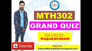 MTH302 Grand Quiz By Taleemi Markaz