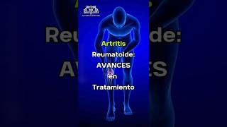 ARTRITIS REUMATOIDE Como la Medicina Mejoró su Tratamiento #medicina #artritis