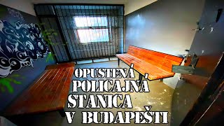 Opustená policajná stanica v Budapešti 👮 Ivan Donoval 🚓 Urbex Dokument