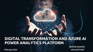 Digital Transformation and Azure AI POWER Analytics Platform