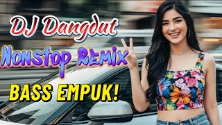 DJ DANGDUT NONSTOP FULL ALBUM BASS EMPUK 😌 DJ DANGDUT SANUY NONSTOP - ENAK BUAT SANTAI