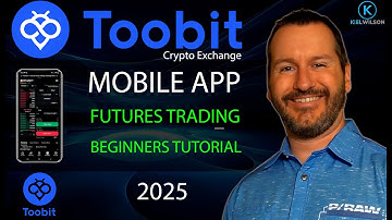 TOOBIT - FUTURES TRADING - MOBILE APP - BEGINNERS TUTORIAL 2025 -  leverage trade crypto no kyc