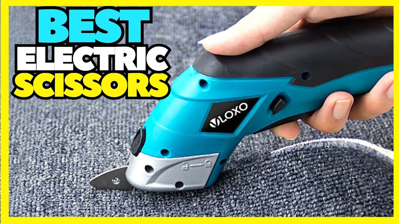 Top 5 Best Electric Scissors  Rechargeable Shears Portable Cloth Cutter 
