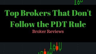 My Top Three No PDT Trading Brokers - Live Small Account Day Trading