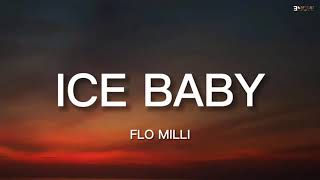 Flo Milli - Ice Baby (Lyrics)