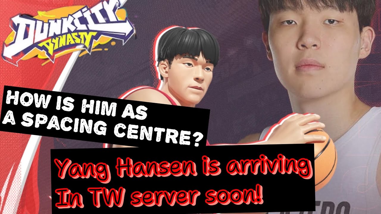 TALENT PREVIEW FOR THE PLAYER NOBODY ASKED FOR - YANG HANSEN | Dunk City Dynasty
