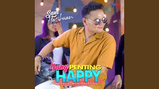 Yang Penting Happy