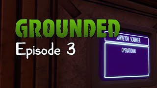 Grounded - Episode 3: The Hedge Lab