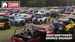 2023 Northwest Bronco Roundup recap by TOMS OFFROAD 1,122 views 8 months ago 2 minutes, 47 seconds