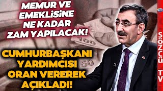 Cumhurbaşkanı Yardımcısı Cevdet Yılmaz Açıkladı! İşte Memur ve Emeklisine Yapılacak Zam Oranı Resimi