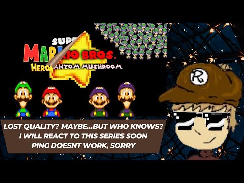 Raphander reacts to The SMB Phantom Mushroom and the Lost Quality (@MMG2489, @thespritechamp6039)