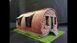 Scale model Nissen Hut. How to make.