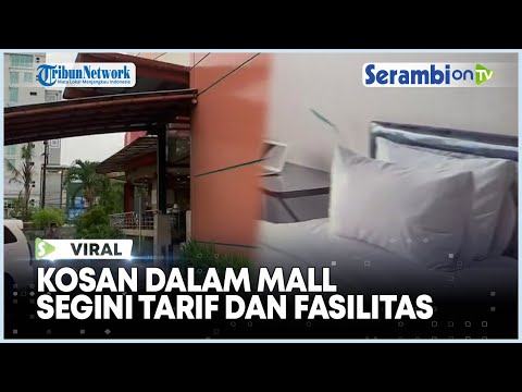 Viral Kos kosan di Dalam Mall, Segini Tarif dan Fasilitasnya