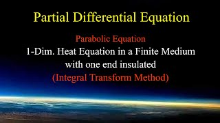1-Dim. Heat Equation with Neumann B.C. (Integral Transform Method) [Engineering Mathematics : PDE]