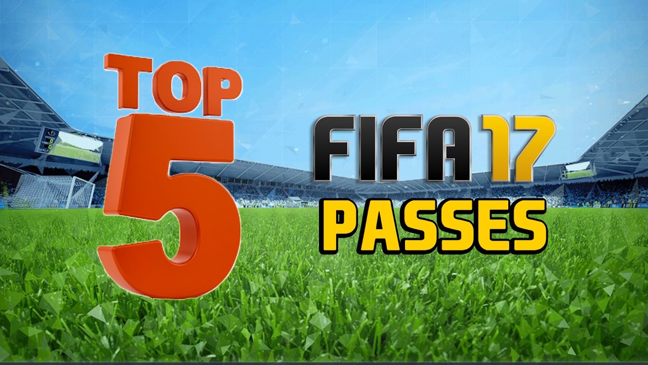 TOP 5 PASSES IN FIFA 17!!
